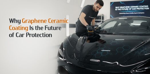 Why Graphene Ceramic Coating Is the Future of Car Protection